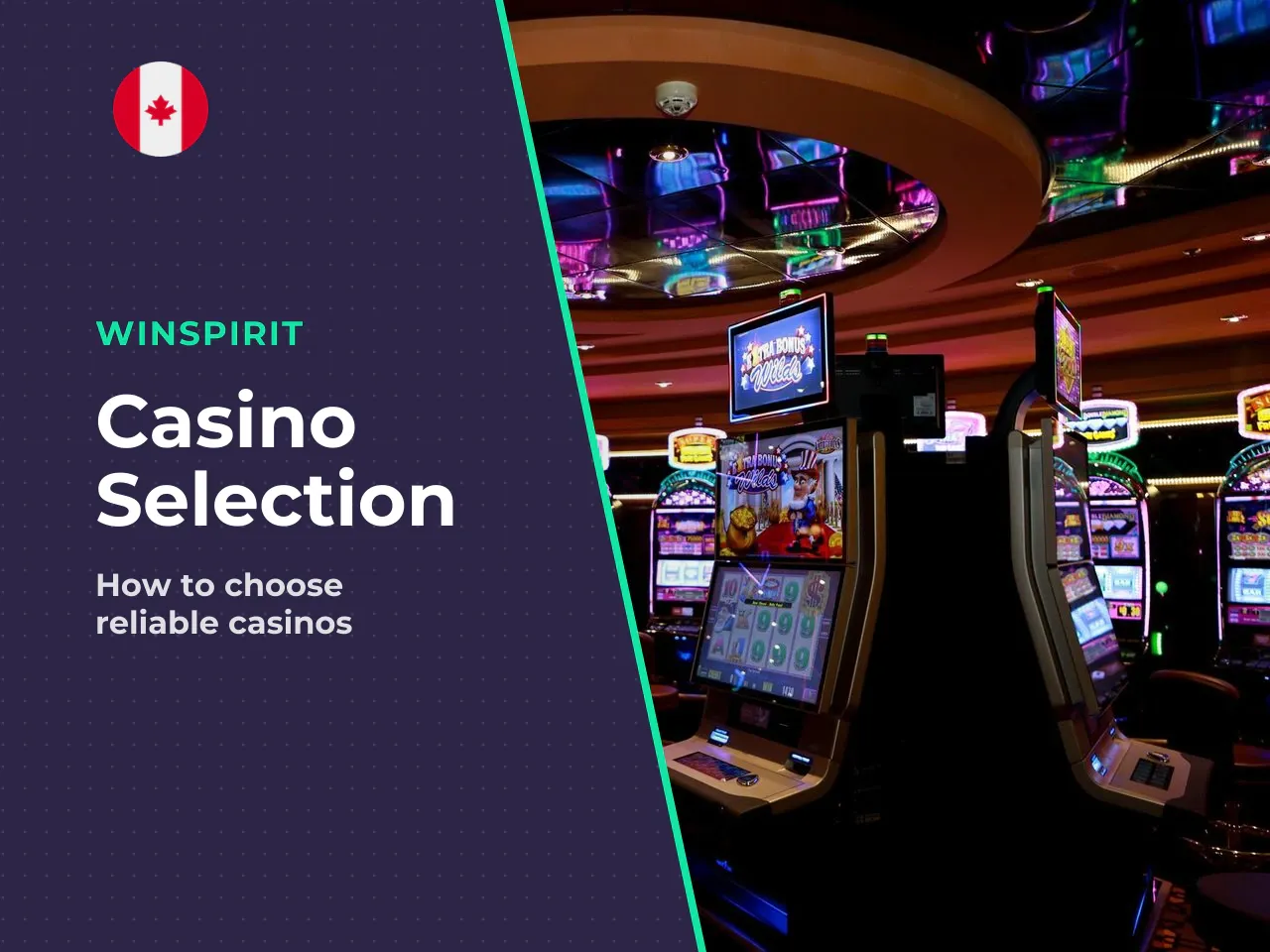 Criteria for Choosing a Reliable Casino